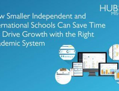 How Smaller Independent and International Schools Can Save Time and Drive Growth with the Right Academic System