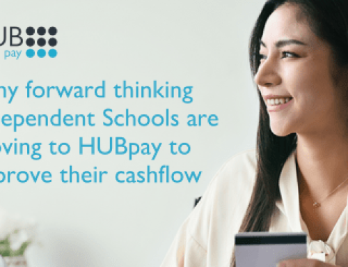Why forward thinking Independent Schools are moving to HUBpay to improve their cashflow